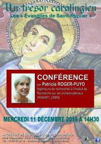 Conférence : Un Trésor Carolingien : Les « évangiles De Saint-riquier ». Le mercredi 11 décembre 2019 à Abbeville. Somme.  14H30